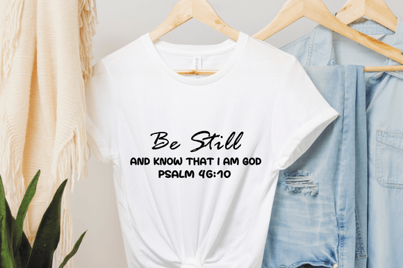 Be Still and Know SVG, Christian SVG, Crafts
