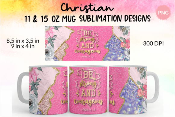 Christian Mug Be Strong and Courageous Crafts