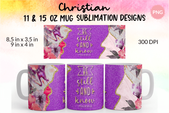 Christian Mug Wrap Be Still and Know Png