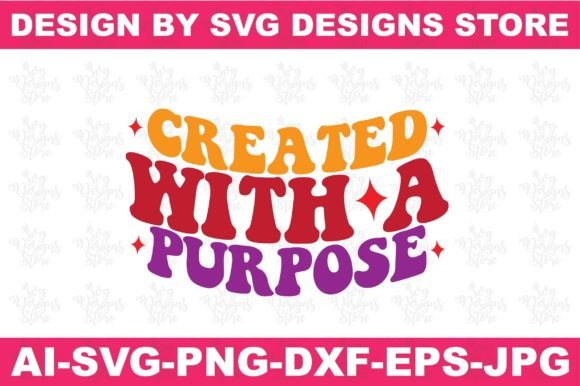 Created with a Purpose Christian Svg Crafts