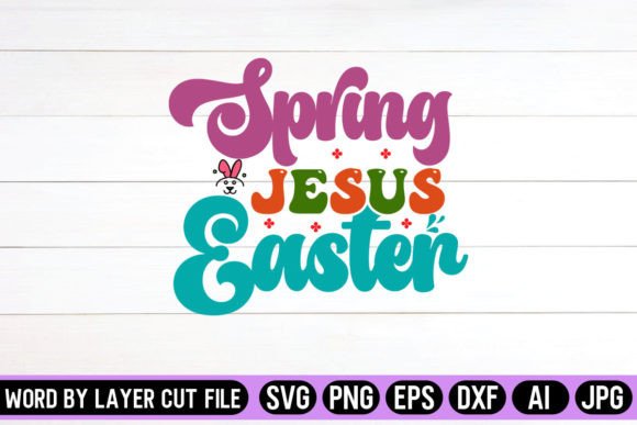 Spring Jesus Easter Retro Design for Crafts