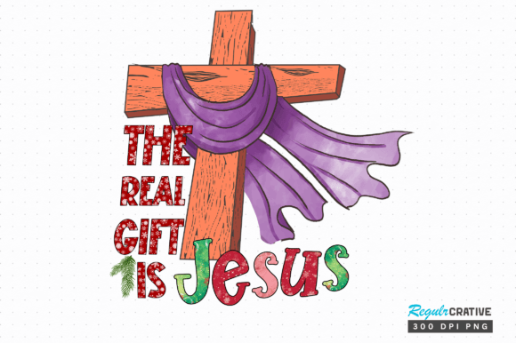 The Real Gift is Jesus Png Design